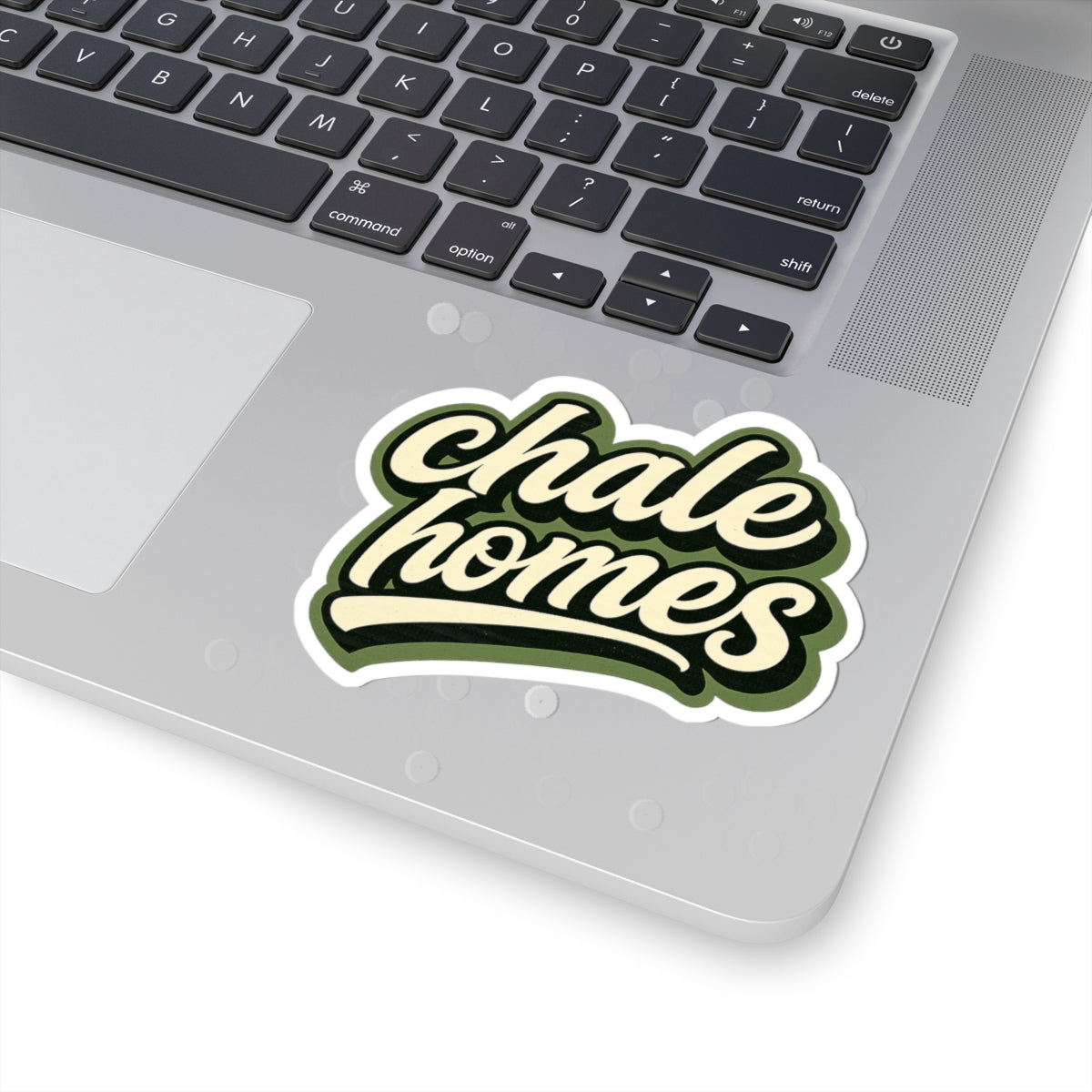 Chale Homes  — Vinyl Sticker