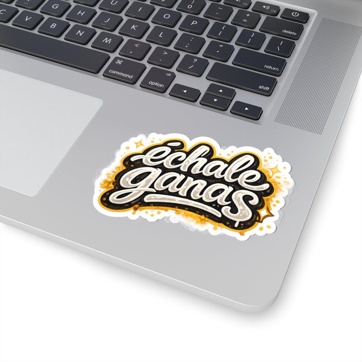 Échale Ganas  — Vinyl Sticker
