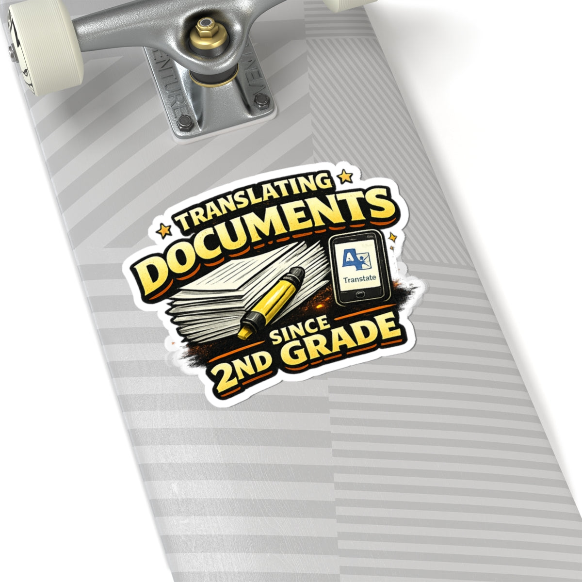 Translating Documents Since 2nd Grade  — Vinyl Sticker